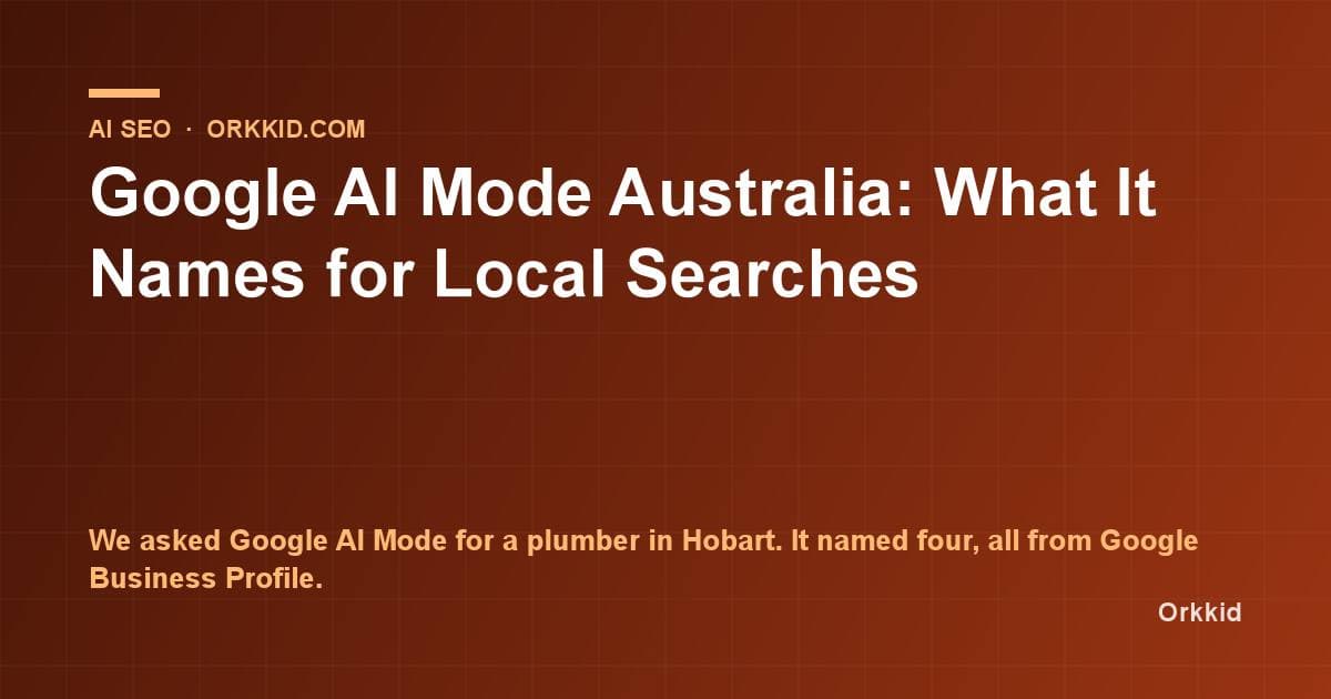 Google AI Mode Australia: What It Names for Local Searches
